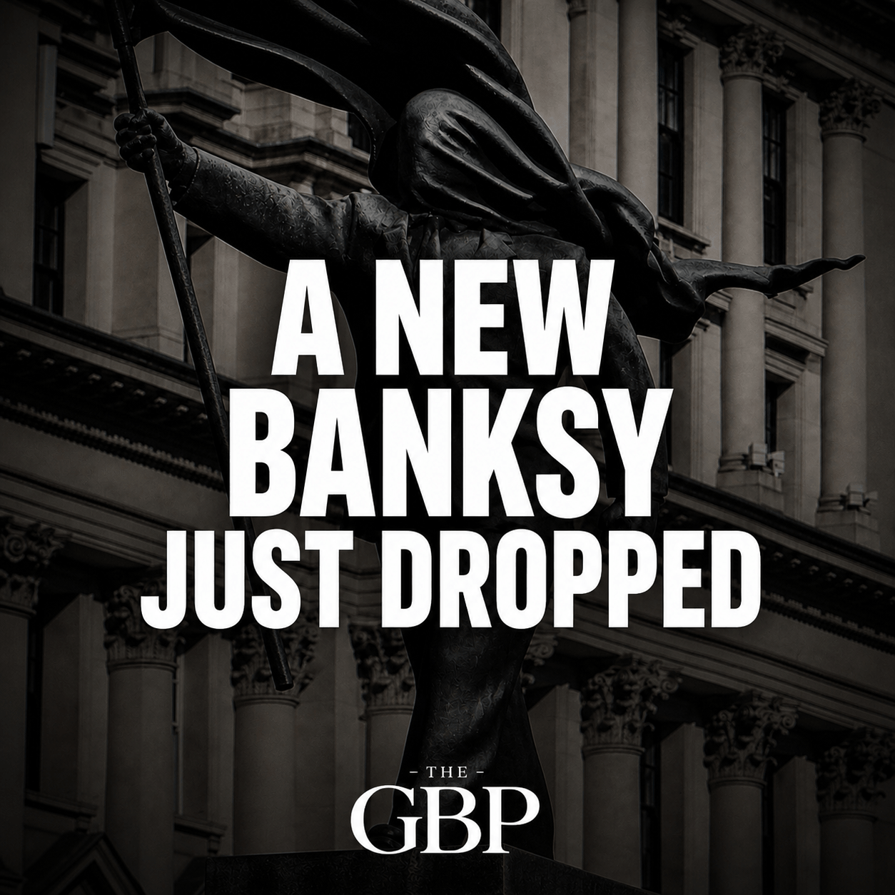 Just Drop Banksy's new artwork in London