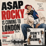 A$AP Rocky Is Coming to London